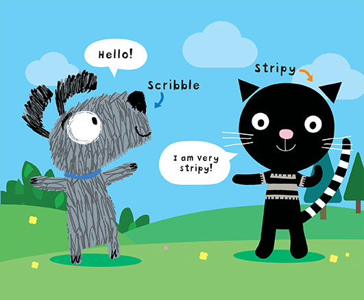 Scribble and Stripy